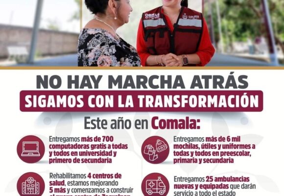 La Transformación Avanza en Comala